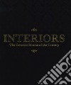 Interiors. The greatest rooms of the century. Ediz. black libro