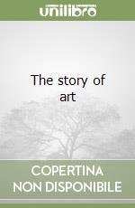 The story of art libro