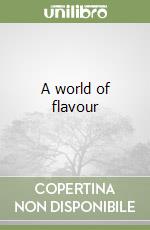 A world of flavour libro