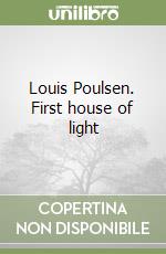 Louis Poulsen. First house of light libro