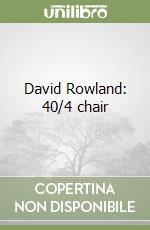 David Rowland: 40/4 chair