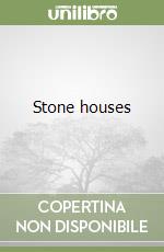 Stone houses libro