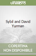 Sybil and David Yurman