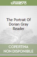 The Portrait Of Dorian Gray Reader libro