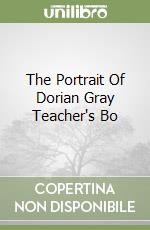 The Portrait Of Dorian Gray Teacher's Bo libro