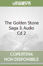 The Golden Stone Saga Ii Audio Cd 2 libro