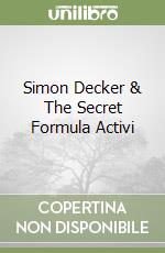 Simon Decker & The Secret Formula Activi libro