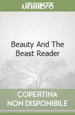 Beauty And The Beast Reader libro