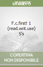 F.c.first! 1 (read.writ.use) S's libro