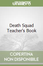 Death Squad Teacher's Book libro