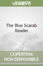 The Blue Scarab Reader libro