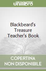 Blackbeard's Treasure Teacher's Book libro