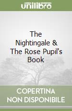 The Nightingale & The Rose Pupil's Book libro