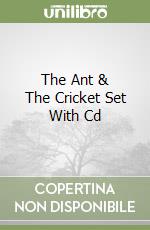 The Ant & The Cricket Set With Cd libro