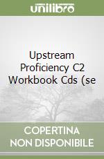 Upstream Proficiency C2 Workbook Cds (se libro