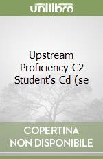 Upstream Proficiency C2 Student's Cd (se libro