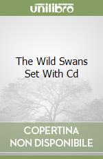 The Wild Swans Set With Cd libro