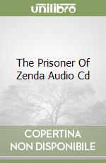 The Prisoner Of Zenda Audio Cd libro