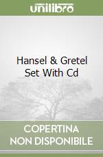 Hansel & Gretel Set With Cd libro