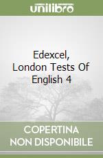 Edexcel, London Tests Of English 4 libro