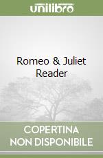 Romeo & Juliet Reader libro