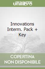 Innovations Interm. Pack + Key libro