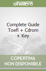 Complete Guide Toefl + Cdrom + Key libro