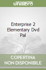 Enterprise 2 Elementary Dvd Pal libro