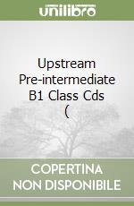 Upstream Pre-intermediate B1 Class Cds ( libro