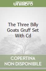 The Three Billy Goats Gruff Set With Cd libro