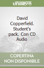 David Copperfield. Student's pack. Con CD Audio libro