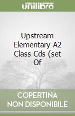 Upstream Elementary A2 Class Cds (set Of libro