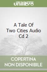 A Tale Of Two Cities Audio Cd 2 libro