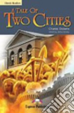 A Tale of two cities. Glossary. Con CD Audio libro