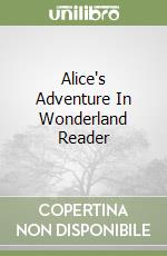 Alice's Adventure In Wonderland Reader libro