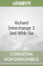 Richard Interchange 2 3ed Whb Sw libro