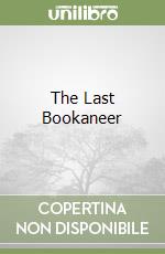The Last Bookaneer