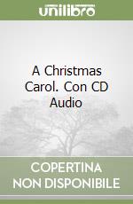 A Christmas Carol. Con CD Audio libro