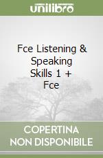 Fce Listening & Speaking Skills 1 + Fce libro