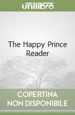 The Happy Prince Reader libro