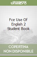 Fce Use Of English 2 Student Book libro