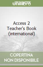 Access 2 Teacher's Book (international) libro