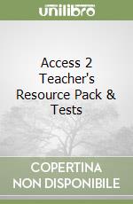 Access 2 Teacher's Resource Pack & Tests libro