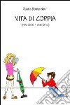 Vita di coppia libro