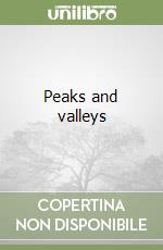 Peaks and valleys libro