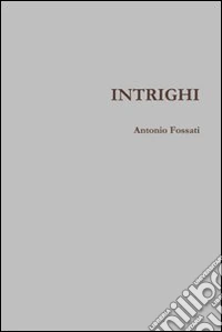 Intrighi
