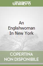 An Englishwoman In New York libro