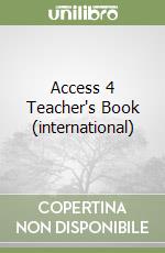 Access 4 Teacher's Book (international) libro