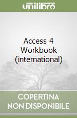 Access 4 Workbook (international) libro