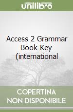 Access 2 Grammar Book Key (international libro